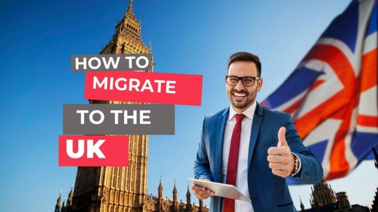 Read more about the article How To Migrate To The UK: Everything You Need To Know