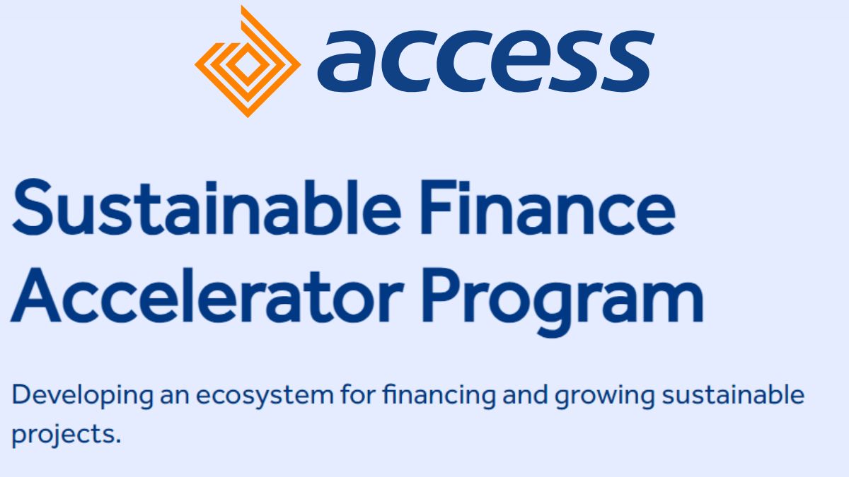 You are currently viewing Access Bank Sustainable Finance Program 2024: Empowering Future Leaders in Financial Sustainability